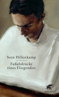 Sven Hillenkamp - Fußabdrücke eines Fliegenden (Buch)