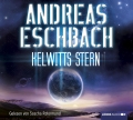 Andreas Eschbach - Kelwitts Stern (Audio)