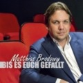 Matthias Brodowy - Bis es euch gefällt (Liveprogramm, 2CD) Cover © ROOF Records