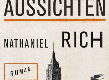 Nathaniel Rich - Schlechte Aussichten (Buch) Cover © Klett-Cotta