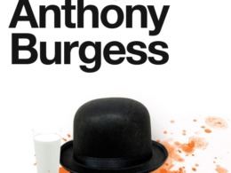 Anthony Burgess-Clockwork Orange