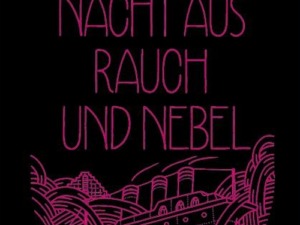 -Mechthild Gläser - Nacht aus Rauch und Nebel (Buch) Cover@ Loewe-Verlag
