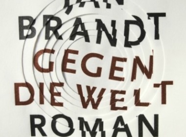 Jan Brandt - Gegen die Welt (Buch) Cover © DuMont Buchverlag