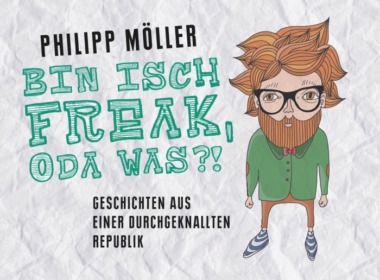 Philip Möller - Bin isch Freak, oda was?! (Hörbuch) Cover © Lübbe Audio