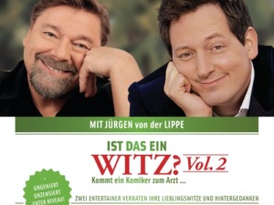 Eckart von Hirschhausen mit Jürgen von der Lippe - Ist das ein Witz? Vol. 2 (Live-CD) Cover © der Hörverlag