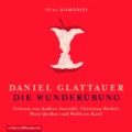 Daniel Glattauer - Die Wunderübung (Hörbuch) Cover © Hörbuch Hamburg