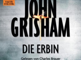 John Grisham - Die Erbin (Hörbuch) Cover © Random House Audio