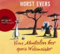 Horst Evers - Vom Mentalen her quasi Weltmeister Cover © argon Verlag