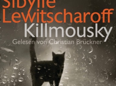Sibylle Lewitscharoff - Killmousky (Cover © Random House Audio)