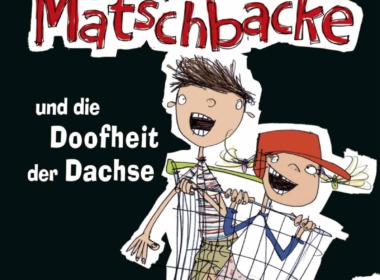 John Dougherty/David Tazzyman - Stinker und Matschbacke (Cover © Magellan Verlag)