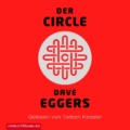 Dave Eggers - Der Circle Hörbuch Cover © Hörbuch Hamburg