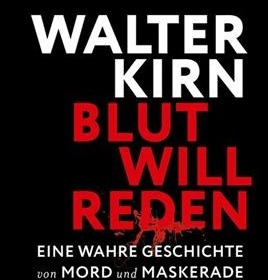 Walter Kirn - Blut will reden Cove © C.H.Beck