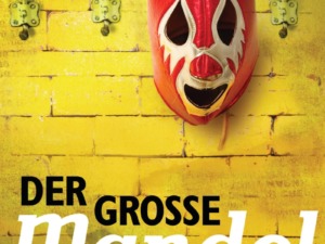 Berni Mayer - Der große Mandel (Cover © Heyne Hardcore)