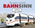 Miguel Fernandez - Der ganz normale Bahnsinn (Cover © Lappan Verlag)
