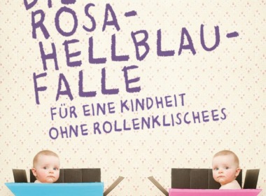 Almut Schnerring/Sascha Verlan - Die Rosa-Hellblau-Falle Cover © Kunstmann Verlag