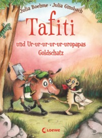 Julia Boehme & Julia Ginsbach - Tafiti 4 - Cover © Loewe Verlag