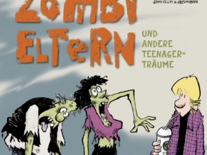 Zits 13 - Zombi-Eltern Cover © Lappan Verlag