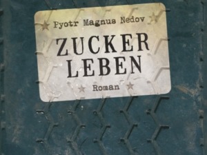 Pyotr Magnus Nedov - Zuckerleben (Cover © Dumont Buchverlag)