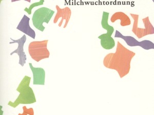 Titus Meyer - Meiner Buchstabeneuter Milchwuchtordnung (Cover © Reinecke & Voß)