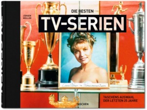 Die Besten TV-Serien - Taschens Auswahl der letzten 25 Jahre - Cover © Taschen Verlag