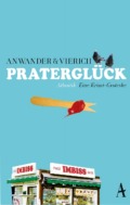 Anwander & Vierich - Praterglück (Cover © Atlantik Verlag)