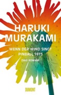 Haruki Murakami - Wenn der Wind singt/Pinball 1973 Cover © DuMont