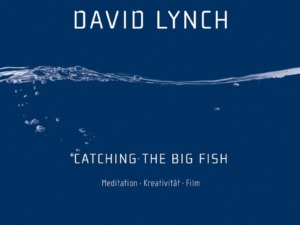 David Lynch Catch The Big Fish Cover © Alexander Verlag Berlin