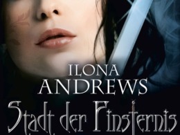 Ilona Andrews - Stadt der Finsternis: Ein neuer Morgen (Cover © Bastei Lübbe)