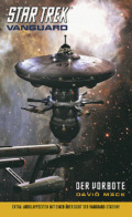 David Mack: Star Trek - Vanguard 1: Der Vorbote (Cover © Cross Cult)