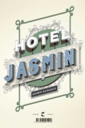 Jasmin Ramadan - Hotel Jasmin (Cover © Klett-Cotta)