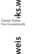 Daniel Walter - Das Gesamtwerk (Cover © weissbooks.w)