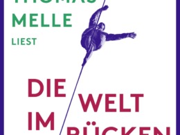 Thomas Melle - Die Welt im Rücken Cover © ROOF music/tacheles!