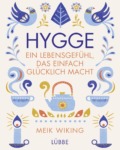 Meik Wiking - Hygge; Cover © Lübbe