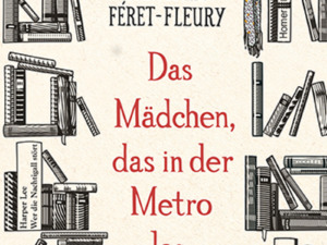Christine Fèret-Fleury - Das Mädchen das in der Metro las (Cover © Dumont)
