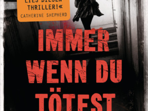 B.C. Schiller - Immer wenn du tötest (Cover © Penguin)