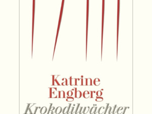 Katrine Engberg - Krokodilwächter (Cover © Diogenes)