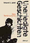 Gela Tschkwanawa - Unerledigte Geschichten (Cover © Voland & Quist)