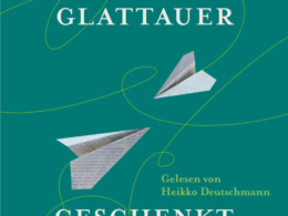Daniel Glattauer - Geschenkt - Cover © Hörbuch Hamburg