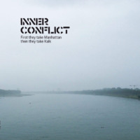 Inner Conflict - First they take Manhattan then they take Kalk (© Inner Conflict)