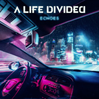 A Life Divided - Echoes (© AFM Records - A Life Divided)