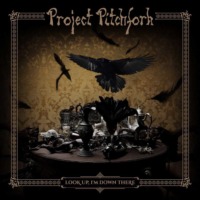 Project Pitchfork - Look Up, I'm Down Here (© Trisol)