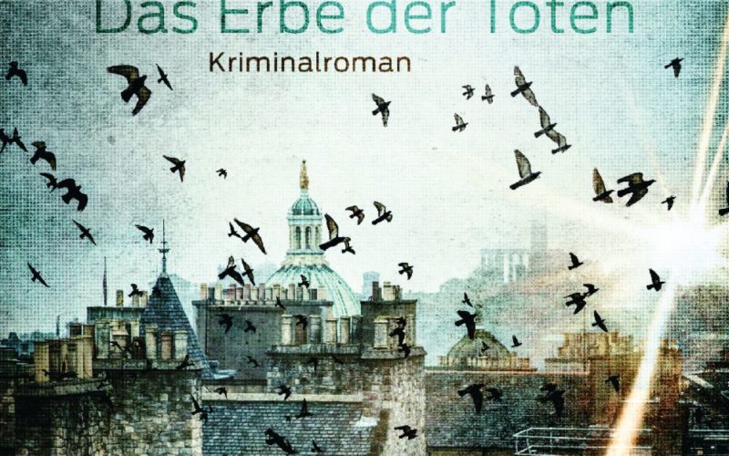Das Erbe der Toten