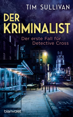 Der Kriminalist - Der erste Fall für Detective Cross