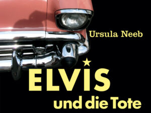 Elvis und die Tote im Amischlitten