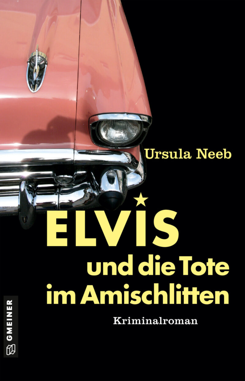 Elvis und die Tote im Amischlitten