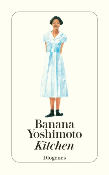 Kitchen Banana Yoshimoto Diogenes Verlag
