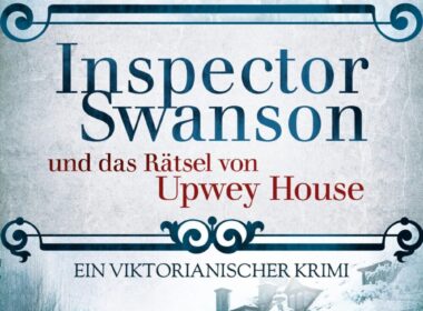 Inspector Swanson und das Rätsel von Upwey House
