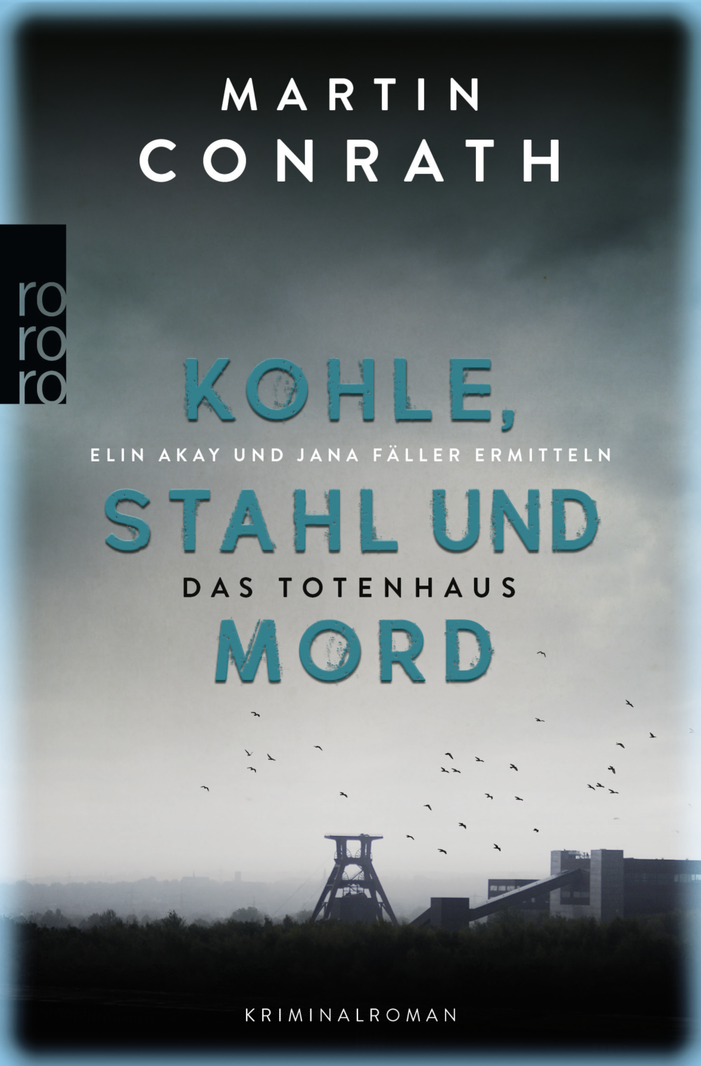 Kohle, Stahl und Mord - Das Totenhaus