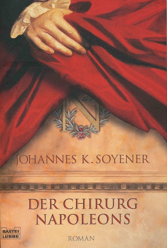 Der Chirurg Napoleons