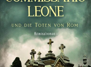 Commissario Leone und die Toten von Rom